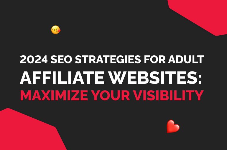 seo-strategies-for-adult-affiliate-websites